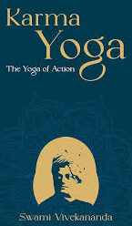Why Life Is Not Happening To You But Is Shaping You – Karma Yoga Effects